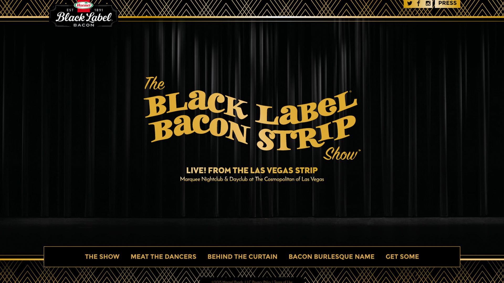 Black Label Bacon Strip Show