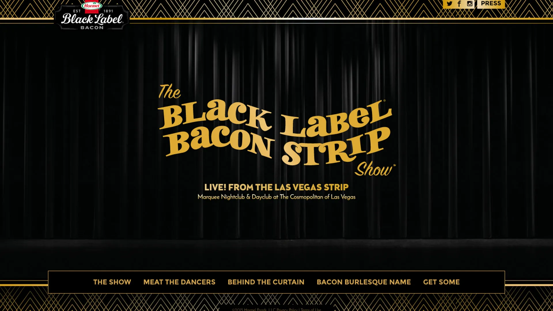 Black Label Bacon Strip Show